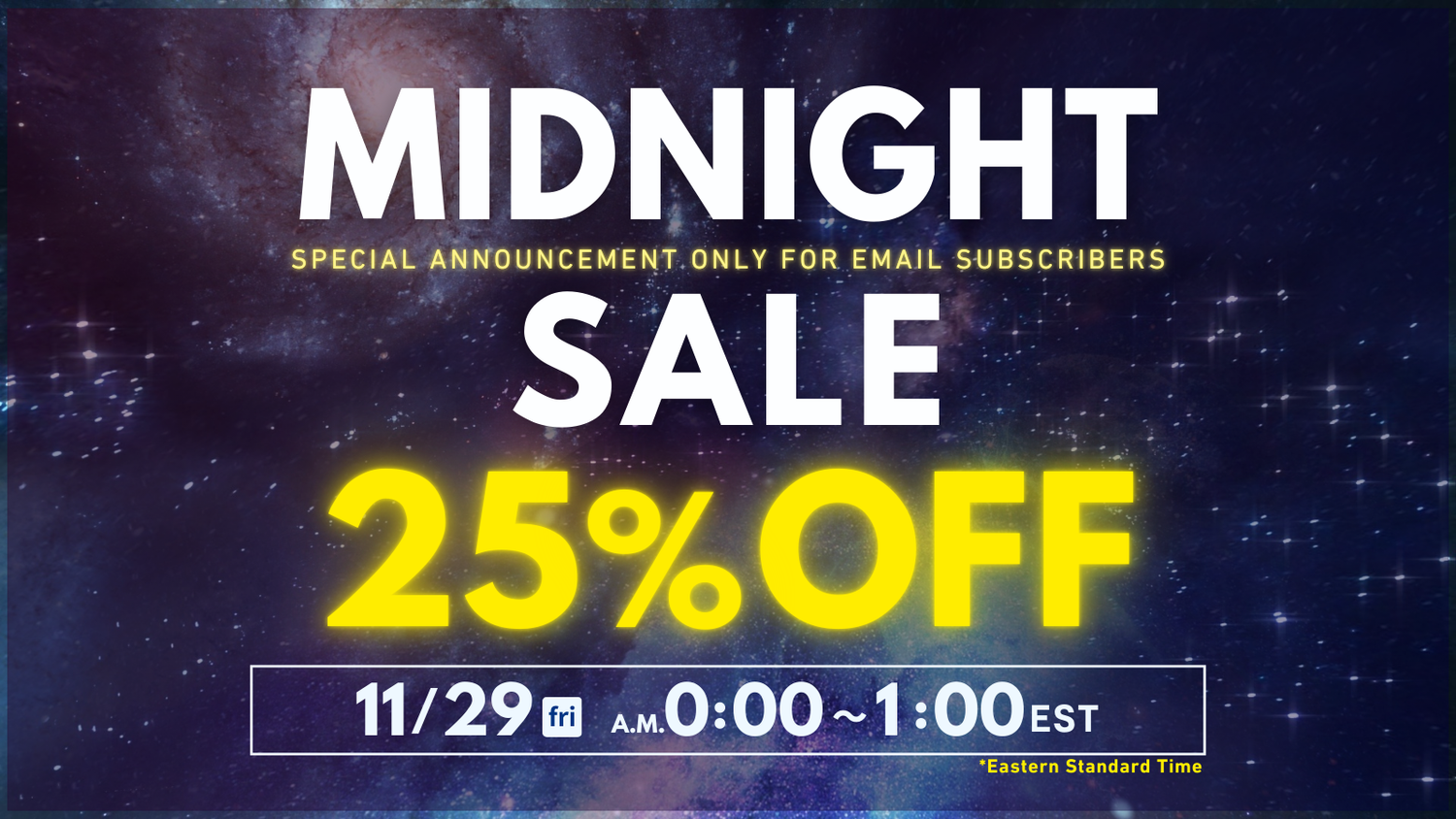 Black Friday Midnight SALE 25%OFF!!