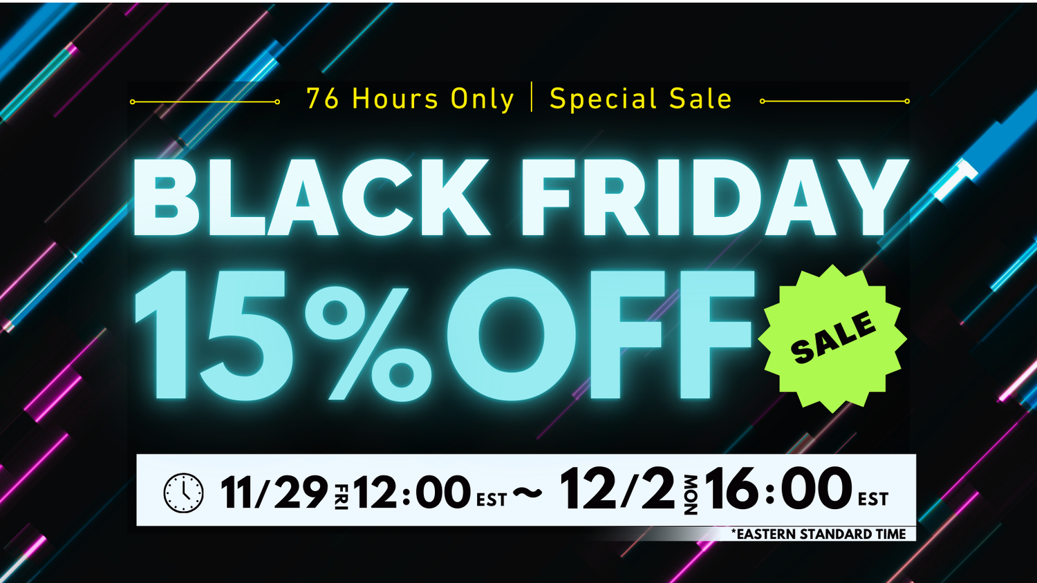 Black Friday SALE 15%OFF!